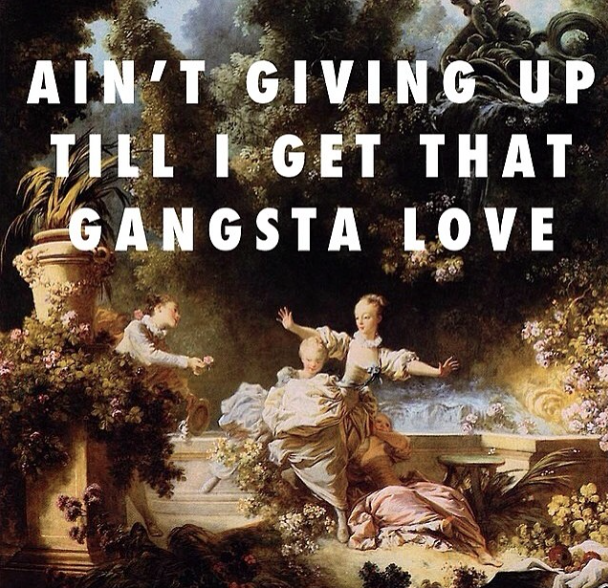 "The progress of gangsta love" The Progress of the Love Pursuit (1773), Jean-Honore Fragonard / Gangsta Lovin’, Eve ft. Alicia Keys